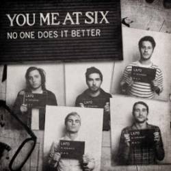 You Me At Six : No One Does It Better